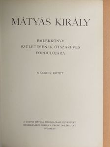 Fitz József - Mátyás király emlékkönyv II. [antikvár]
