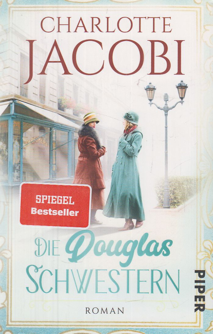 Charlotte Jacobi - Die Douglas Schwestern [antikvár]