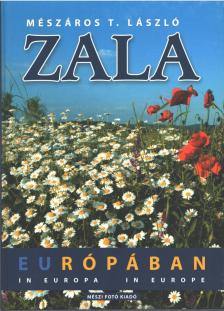 Mészáros T. László - Zala Európában [antikvár]