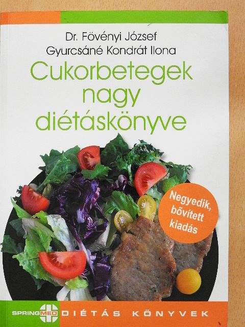 Dr. Fövényi József - Cukorbetegek nagy diétáskönyve [antikvár]