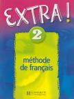 Fabienne Gallon - Extra! 2 - Méthode de francais [antikvár]
