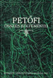 Petőfi Sándor - Petőfi összes költeményei [antikvár]