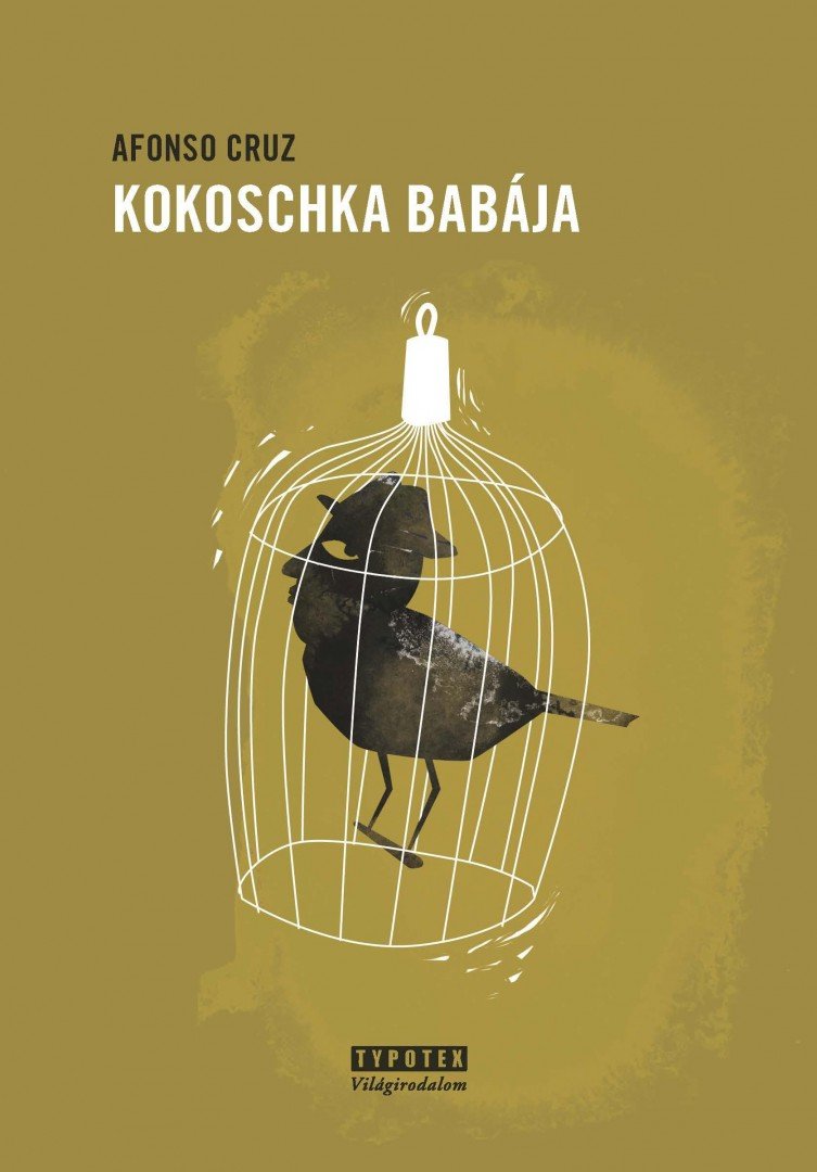 Afonso Cruz - Kokoschka babája [antikvár]