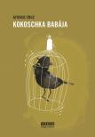 Afonso Cruz - Kokoschka babája [antikvár]