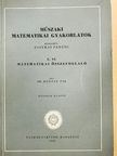 Dr. Bajcsay Pál - Műszaki matematikai gyakorlatok C. VI. [antikvár]
