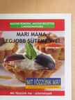 Stadler Mari - Mari mama legjobb süteményei [antikvár]