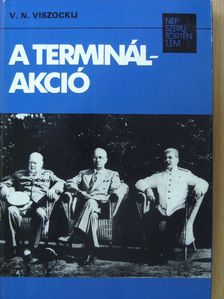 V. N. Viszockij - A Terminál-akció [antikvár]