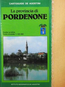 Giosue Chiaradia - La provincia di Pordenone - Guida turistica + Carta stradale [antikvár]