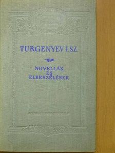 I. Sz. Turgenyev - Novellák és elbeszélések [antikvár]