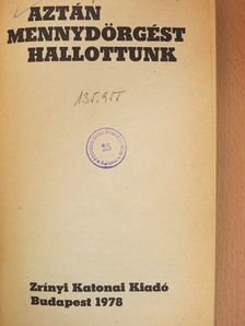John Killens - Aztán mennydörgést hallottunk [antikvár]