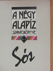 Dworschák Ernő - A négy alapíz szakácskönyve - Sós [antikvár]
