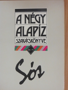 Dworschák Ernő - A négy alapíz szakácskönyve - Sós [antikvár]