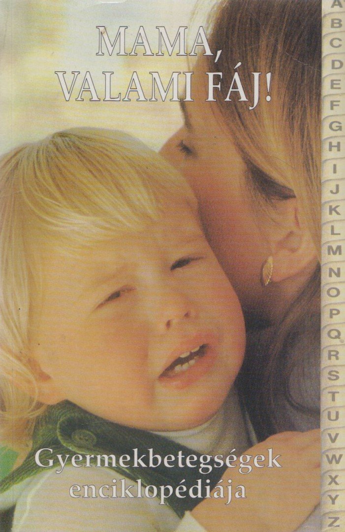 Dr. Martin Edwards - Mama, valami fáj! [antikvár]