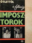 Máriássy Félix - Imposztorok [antikvár]