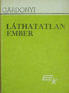 Gárdonyi Géza - Láthatatlan ember [antikvár]