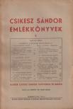 Módis László - Csikesz Sándor Emlékkönyvek 3. [antikvár]