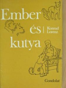 Konrad Lorenz - Ember és kutya [antikvár]