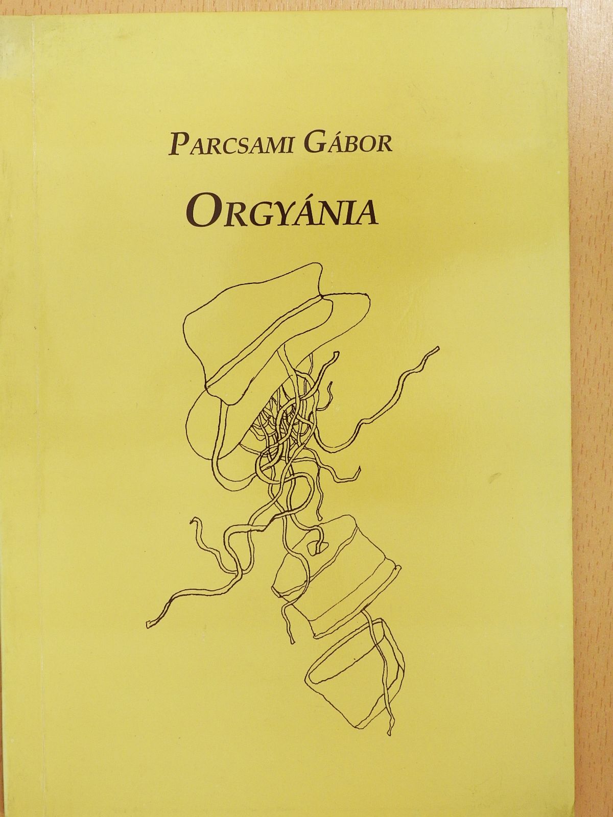 Parcsami Gábor - Orgyánia (dedikált példány) [antikvár]