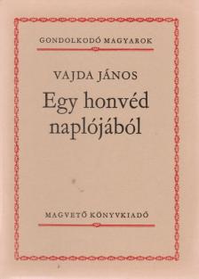 VAJDA JÁNOS - Egy honvéd naplójából [antikvár]
