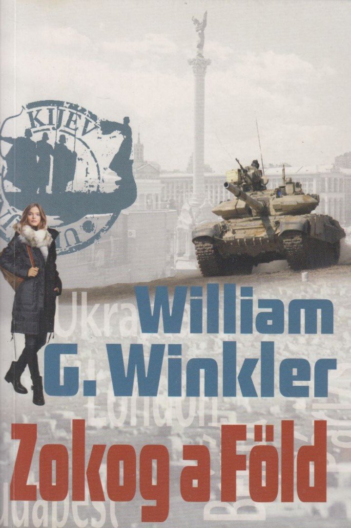 William G. Winkler - Zokog a föld [antikvár]
