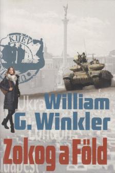 William G. Winkler - Zokog a föld [antikvár]