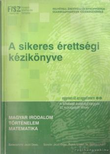 Gerőcs László dr., Jaczó Dániel, Farkas Lóránt - A sikeres érettségi kézikönyve [antikvár]