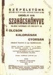 Kiss Károly, Bucsányi Gyula dr. - Szépéletünk (eubiotikus-vegetárius) erdélyi kis szakácskönyve / Koplalókúra és részkoplalás (hasonmás) [antikvár]