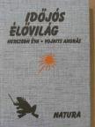 Herczegh Éva - Időjós élővilág [antikvár]