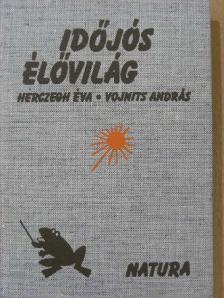 Herczegh Éva - Időjós élővilág [antikvár]