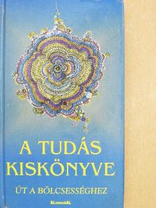 Anatole France - A tudás kiskönyve [antikvár]