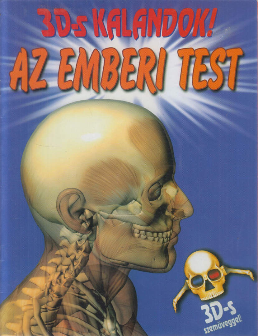 Paul Harrison - Az emberi test - 3D-s kalandok! [antikvár]