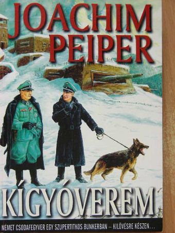 Joachim Peiper - Kígyóverem [antikvár]
