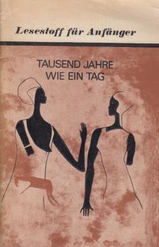 E. Hartenstein - Tausend Jahre wie ein Tag [antikvár]