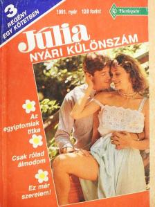 Emma Darcy - Az egyiptomiak titka/Csak rólad álmodom/Ez már szerelem! [antikvár]