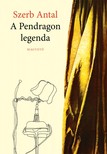 Szerb Antal - A Pendragon legenda [eKönyv: epub, mobi]