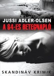 Jussi Adler-Olsen - A 64-es betegnapló [eKönyv: epub, mobi]