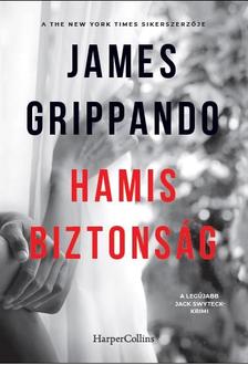 James Grippando - Hamis biztonság