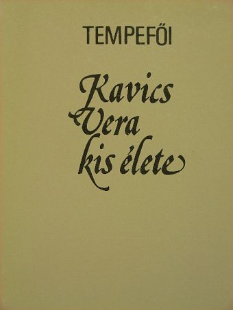 Tempefői - Kavics Vera kis élete [antikvár]