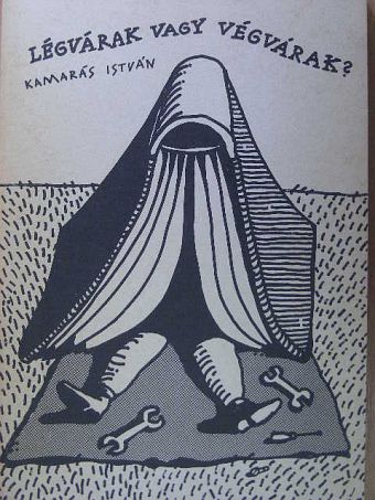 Kamarás István - Légvárak vagy végvárak? [antikvár]
