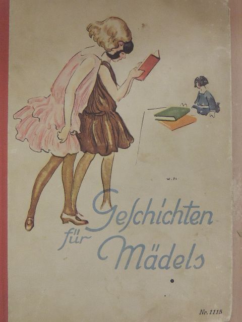 Pauline Schanz - Geschichten für Mädels (gótbetűs) [antikvár]