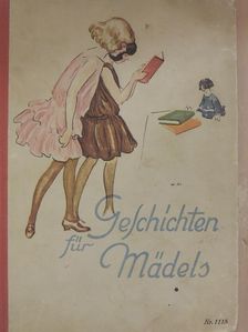 Pauline Schanz - Geschichten für Mädels (gótbetűs) [antikvár]
