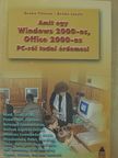 Benkő László - Amit egy Windows 2000-es, Office 2000-es PC-ről tudni érdemes! [antikvár]