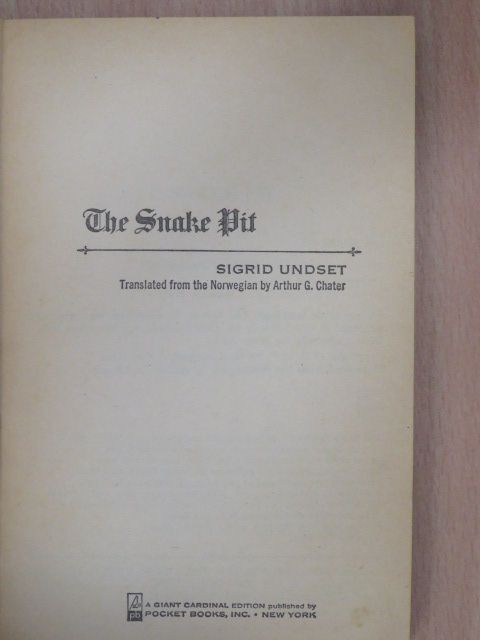 Sigrid Undset - The Snake Pit [antikvár]