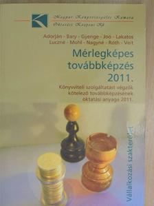 Bary László - Mérlegképes továbbképzés 2011. [antikvár]