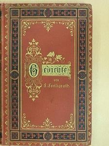Ferdinand Freiligrath - Gedichte von Ferdinand Freiligrath (gótbetűs) [antikvár]