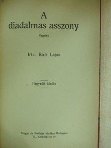 Biró Lajos - A diadalmas asszony [antikvár]