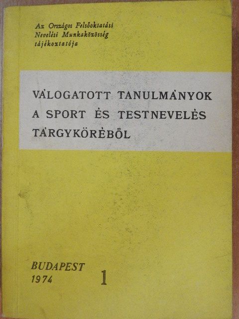 Andrzej Wohl - Válogatott tanulmányok a sport és testnevelés tárgyköréből [antikvár]