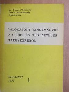 Andrzej Wohl - Válogatott tanulmányok a sport és testnevelés tárgyköréből [antikvár]