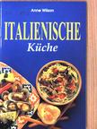 Anne Wilson - Italienische Küche [antikvár]