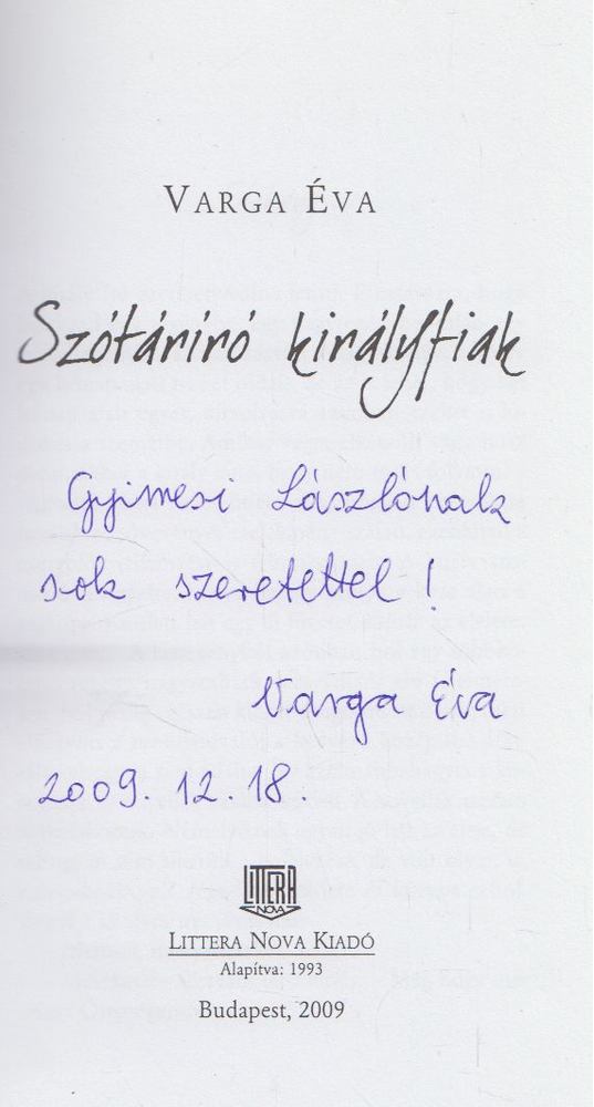 Varga Éva - Szótáríró királyfiak (dedikált) [antikvár]